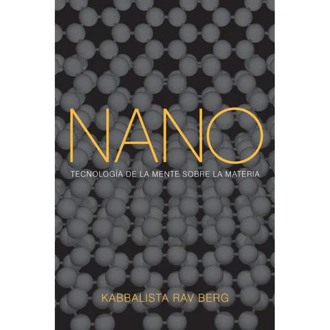 Nano: Tecnología de la Mente sobre Materia