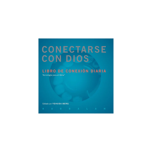 Conectarse con Dios - Conexiones Diarias