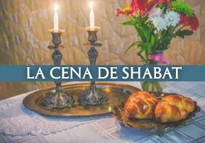 Shabbat (Cena Snack)